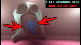 Titan Givanium baby TRY TO EAT ME!!! Secret Cutscene - garten of banban 8