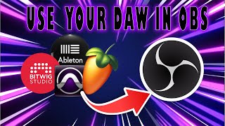 How Get Audio from FL Studio (Or Any DAW) in OBS Using ASIO Link Pro 2024