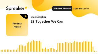 ES_Together We Can