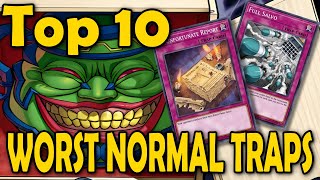 Top 10 Worst Normal Traps in YGO