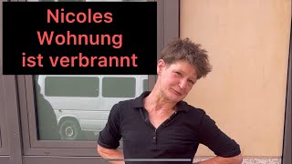 Nicoles Wohnung ist verbrannt, sie lebt jetzt im betreuten Wohnen