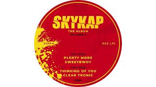 SKYKAP - PLENTY MORE