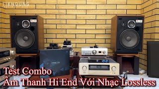 Test Combo âm thanh hi end bãi xịn | Loa JBL L65 Jubal, Ampli Acuphase E-308, DAC FiiO K19