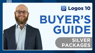 Silver Packages - Logos 10 Buyer's Guide