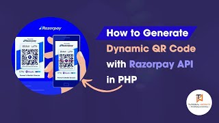 How to Generate Dynamic QR Code with Razorpay API in PHP |  Razorpay Dynamic QR Code | #razorpay