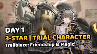 A Sea of Trashcan - Day 1 Trailblaze: Friendship Is Magic! | Trial Char 3-Star | Honkai: Star Rail