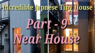 Incredible Japanese Tiny House Part 9 Tokyo Near House