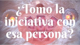 🔮TIRADA DE TAROT GRATIS INTERACTIVO🌙¿TOMO LA INICIATIVA CON ESA PERSONA?💕