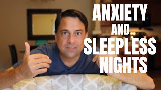 Anxiety and Sleepless Nights: Try this tonight!