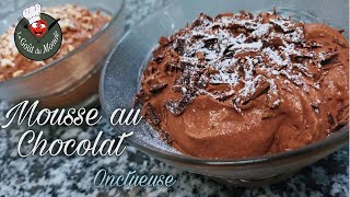 Mousse au Chocolat, gourmande et onctueuse!