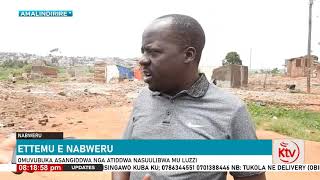 ETTEMU E NABWERU : OMUVUBUKA ASANGIDDWA NGA ATIDDWA NASUULIBWA MU LUZZI.