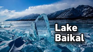 Lake Baikal The Deepest Lake in the World