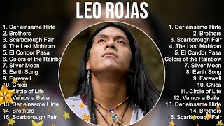 The Best Of Leo Rojas ~ Leo Rojas Greatest Hits Full Album 2023 ~ Pan Flute Collection