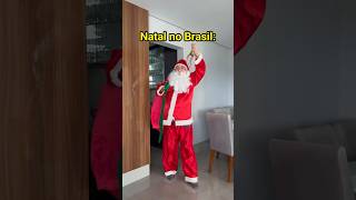 NATAL NO BRASIL X EM OUTROS PAÍSES