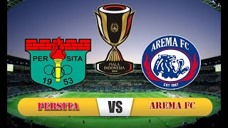 Jadwal Persita vs Arema FC Piala Indonesia di Jawa Pos TV