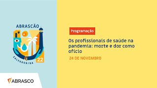 Os profissionais de saúde na pandemia: morte e dor como ofício