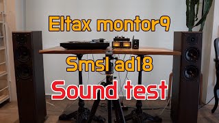 [Eltax monitor9 + smsl ad18 sound test] 엘탁스 모니터9와 D클레쓰 앰프와의 매칭 테스트 (with ampapa a1, sony 턴테이블)