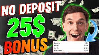 No Deposit Bonus Forex | 25$ Forex No Deposit Bonus | No Need Deposit | Forex Trading Bonus Free