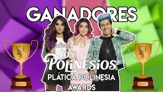 GANADORES DE  PLATICA POLINESIA AWARDS 2018 #SQUADPOLINESIO