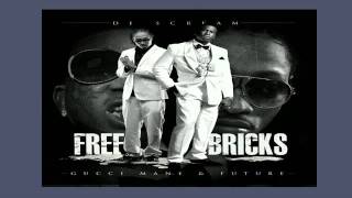 Gucci Mane & Future " On Some Other Shit " Lyrics (Free To Freebricks (NoDJ Version) Mixtape)