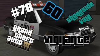 ZERANDO - GTA !!! 100% - SHORESIDE VALE [ MISSÕES DE VIGILANTE ] #78