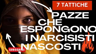 7 TATTICHE CHE ESPONGONO I NARCISISTI NASCOSTI