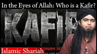 "In the Eyes of Allah: Who is a Kafir? || Must Watch || by @EngineerMuhammadAliMirzaClips