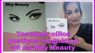 Testando cílios postiços magnético D5 da Mey Beauty|Ana Camilla