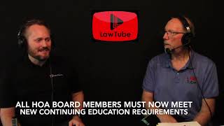 HOA board members must meet new continuing education requirements that became effective July 1, 2024