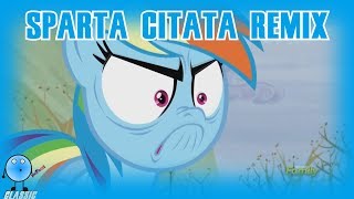 RainbowDash - ''Do I look angry?!'' - (Sparta Citata Remix)