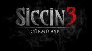 SİCCİN 3: CÜMRÜ AŞK (2016) - FRAGMAN