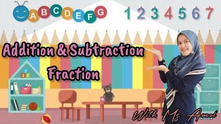 MATH : FRACTION PART 6 | ADDITION & SUBTRACTION FRACTION | GRADE 3 | GIIS