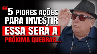 LUIZ BARSI REVELA OS 5 PIORES INVESTIMENTOS NA BOLSA