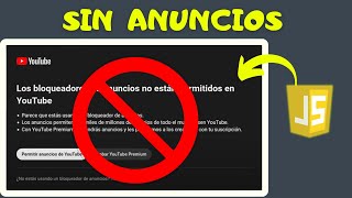 Cómo SEGUIR VIENDO vídeos de YouTube SIN ANUNCIOS