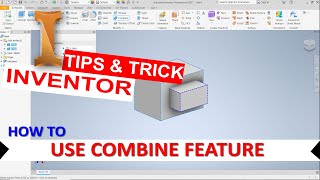 Inventor How To Use Combine Tool