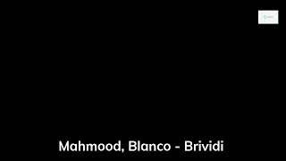 Mahmood, BLANCO - Brividi (Sanremo 2022)