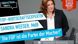 BUNDESTAGSWAHL: Sebastian trifft FDP: Wirtschaftsexpertin Sandra Weeser, MdB im Talk.