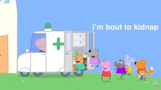 i edited peppa pig episodes for fun part 5