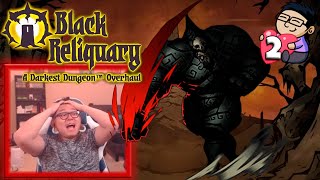 Amaz Plays: Darkest Dungeon Black Reliquary #2