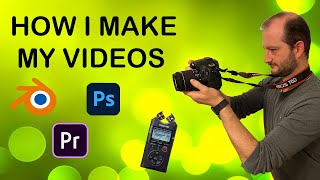 How I Create my Videos from Scratch