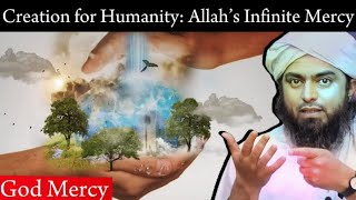 [CC]  Creation for Humanity: Allah’s Infinite Mercy || by Engineer Mohammad Ali Mirza