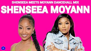 Shenseea Meets Moyann Mix 2023, Shenseea Meets Moyann Dancehall Mix 2023/ Romie Fame Dancehall Mix