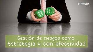 Gestión de riesgos como estrategia y con efectividad 😎 #MiércolesdeMásterClass