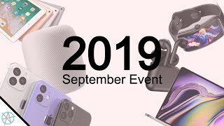 2019 iPhone Event   Know Whats Comming!