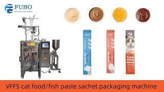 VFFS fish paste sachet packing machine | cat food packaging machine