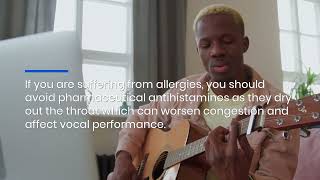 Singer’s Health Guidance To Protect Voice: Advice For Managing Allergies & Asthma