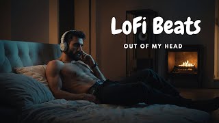 Romantic LoFi - Out of My Head (Beats to Relax/Study/Work/Read...)