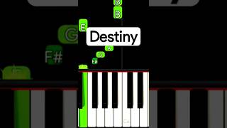 Destiny (Piano Tutorial) - WHY #shorts #TikTok