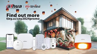 🐉Dahua 🛡️AirShield : Chinese New Year Promotion 2024🐉