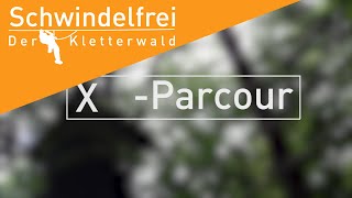 X-Parcour | Kletterwald Schwindelfrei